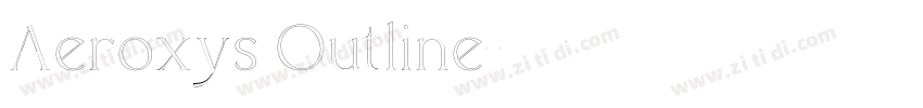 Aeroxys Outline字体转换